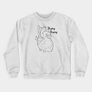 Thump Thump on white Crewneck Sweatshirt